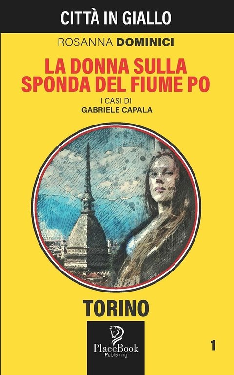 La Donna Sulla Sponda Del Fiume Po di Rosanna Dominici, …