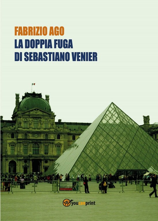 La doppia fuga di Sebastiano Venier di Fabrizio Ago, 2018, …