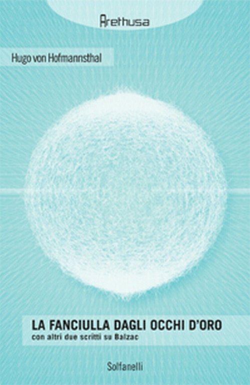 LA FANCIULLA DAGLI OCCHI D?ORO con altri due scritti su …
