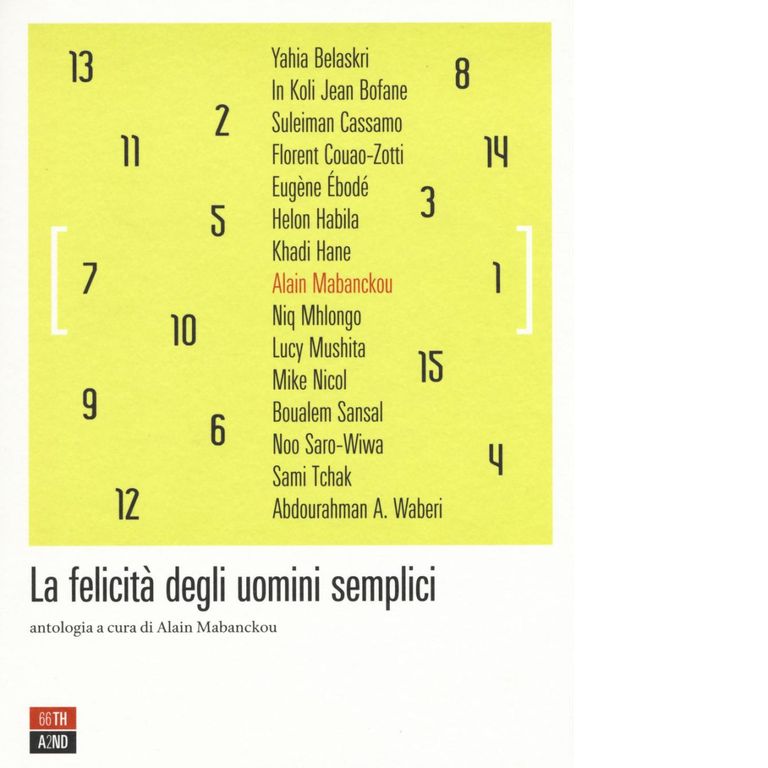 La felicità degli uomini semplici di A. Mabanckou, 2016, 66th …