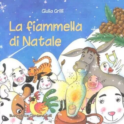 La Fiammella di Natale di Giulia Grilli, 2022, Youcanprint