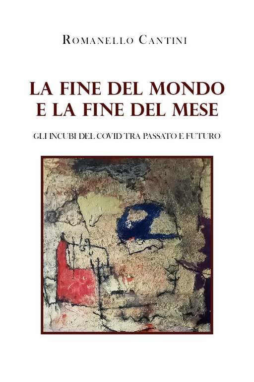 La fine del mondo e la fine del mese. Gli …