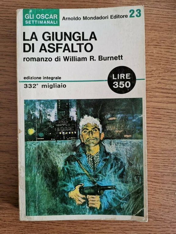 La giungla di asfalto - W. R. Burnett - Mondadori … | Immagine Gallery 2
