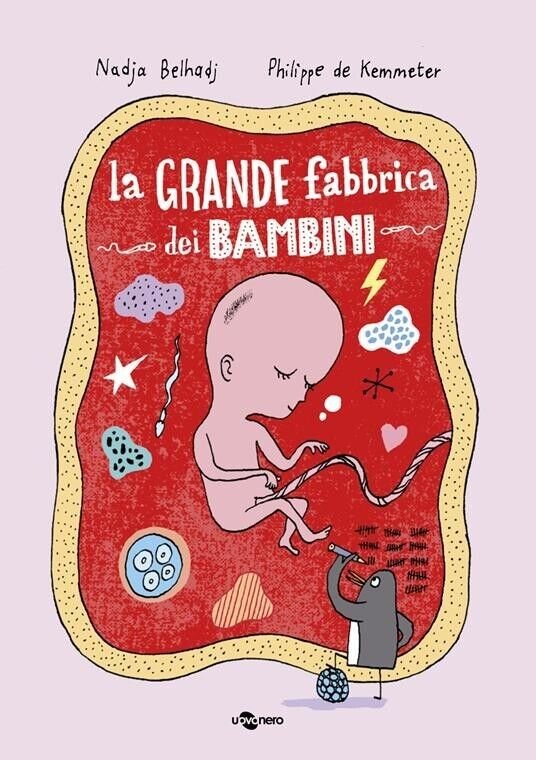 La grande fabbrica dei bambini. Ediz. illustrata di Nadja Belhadj, …