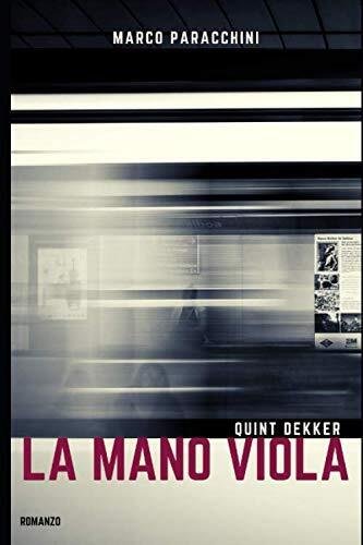 LA MANO VIOLA - Marco Paracchini - ?Independently published, 2020
