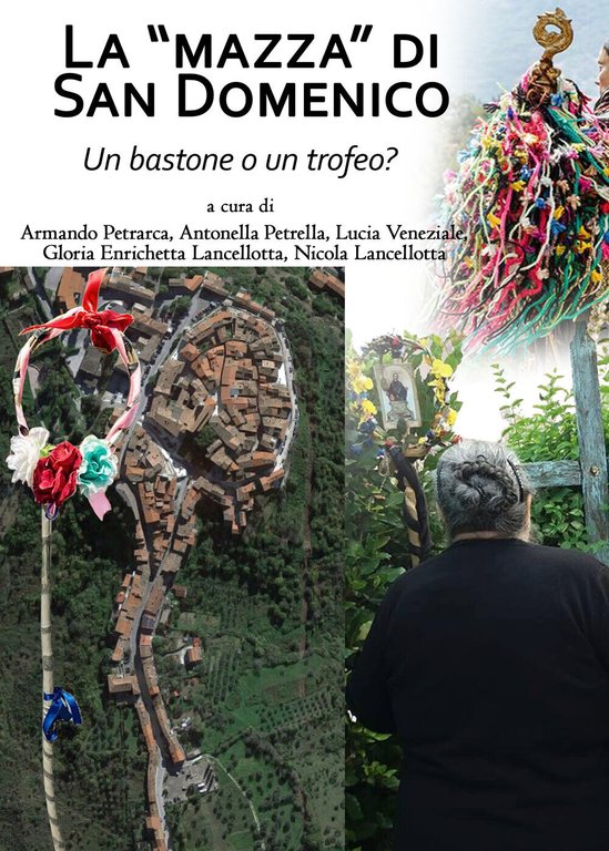 La Mazza di San Domenico, un bastone o un trofeo?, …