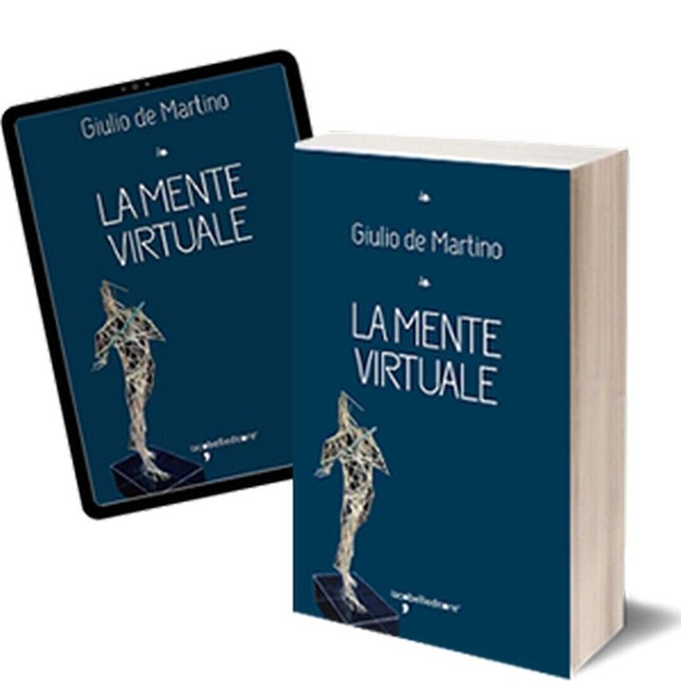 La mente virtuale di Giulio De Martino, 2015, Iacobelli Editore