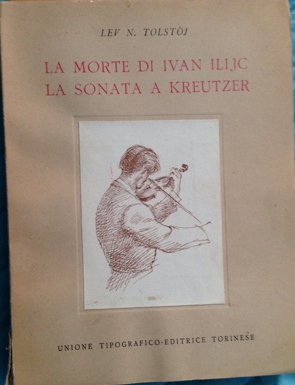 La morte di Ivan Ili Jc-La sonata a Kreutzer - …
