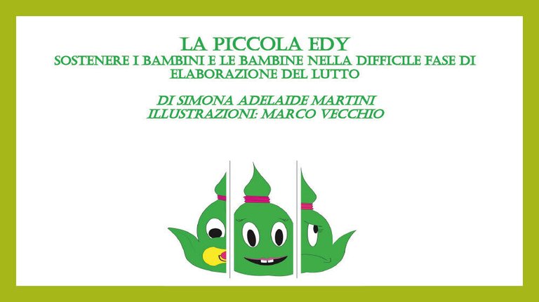 La piccola Edy - Sostenere i bambini nella difficile fase …