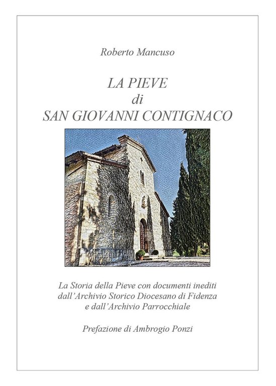 La Pieve di San Giovanni Contignaco di Roberto Mancuso, 2020, …