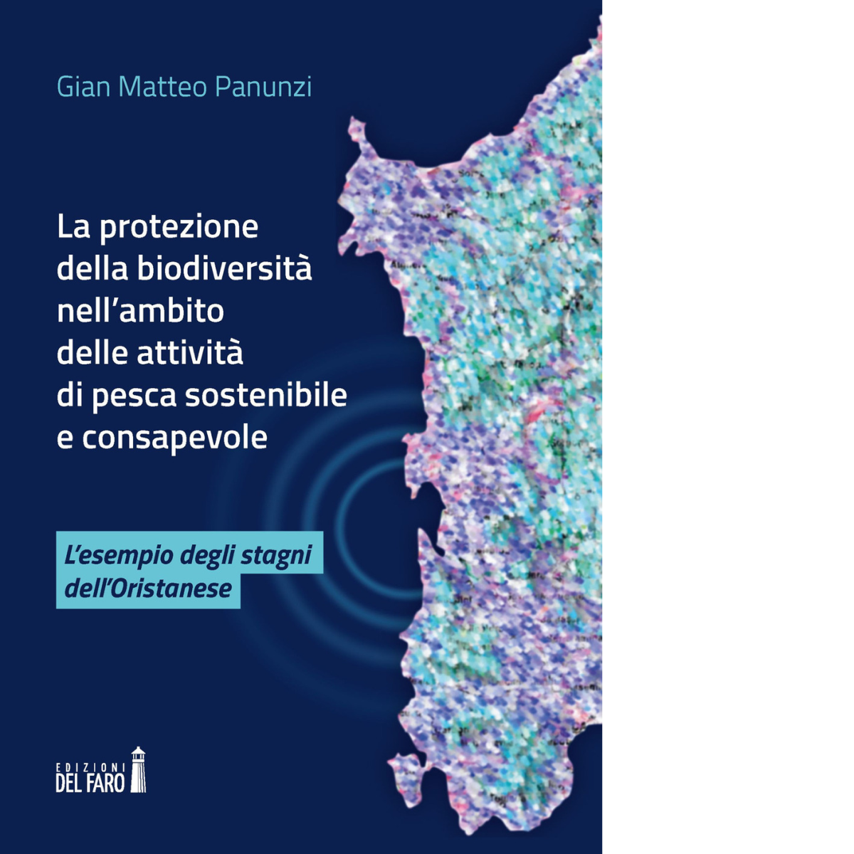 La protezione della biodiversità nell'ambito delle attività di pesca sostenibile