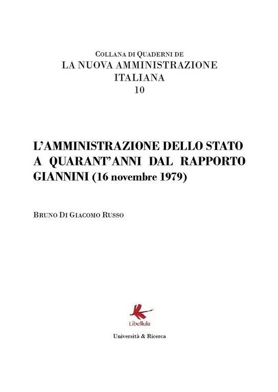 La Pubblica Amministrazione a 40 anni dal Rapporto Giannini di …