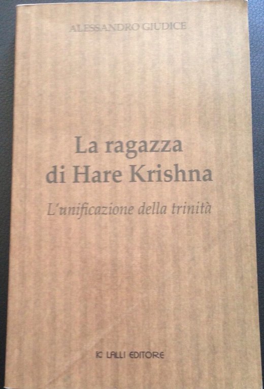 La ragazza di Hare Krishna - Alessandro Giudice - Lalli …