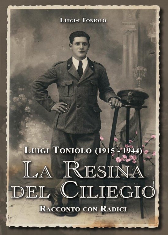 La resina del ciliegio di Luigi Toniolo, 2016, Youcanprint