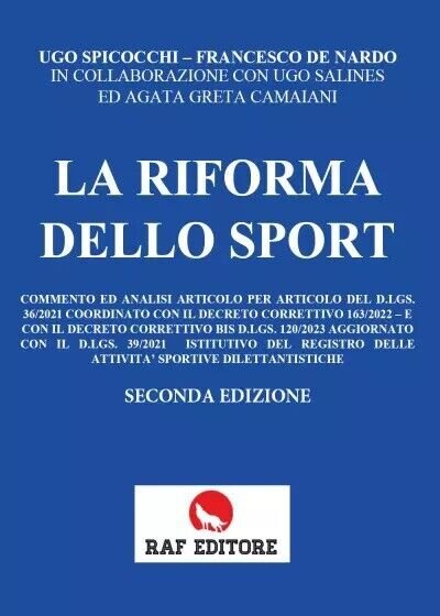 La riforma dello sport. Seconda edizione di Ugo Spicocchi, Francesco …