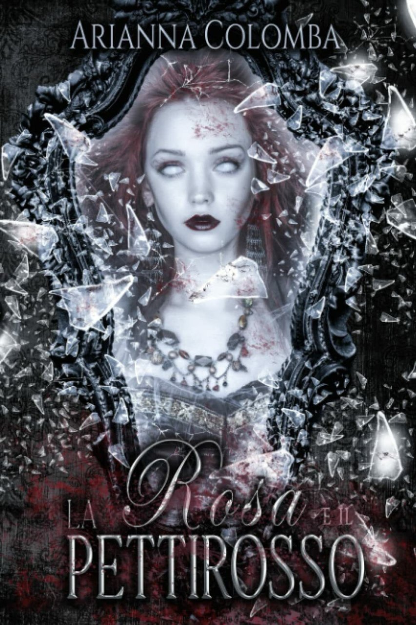 La Rosa e il Pettirosso di Arianna Colomba, 2022, Indipendently …