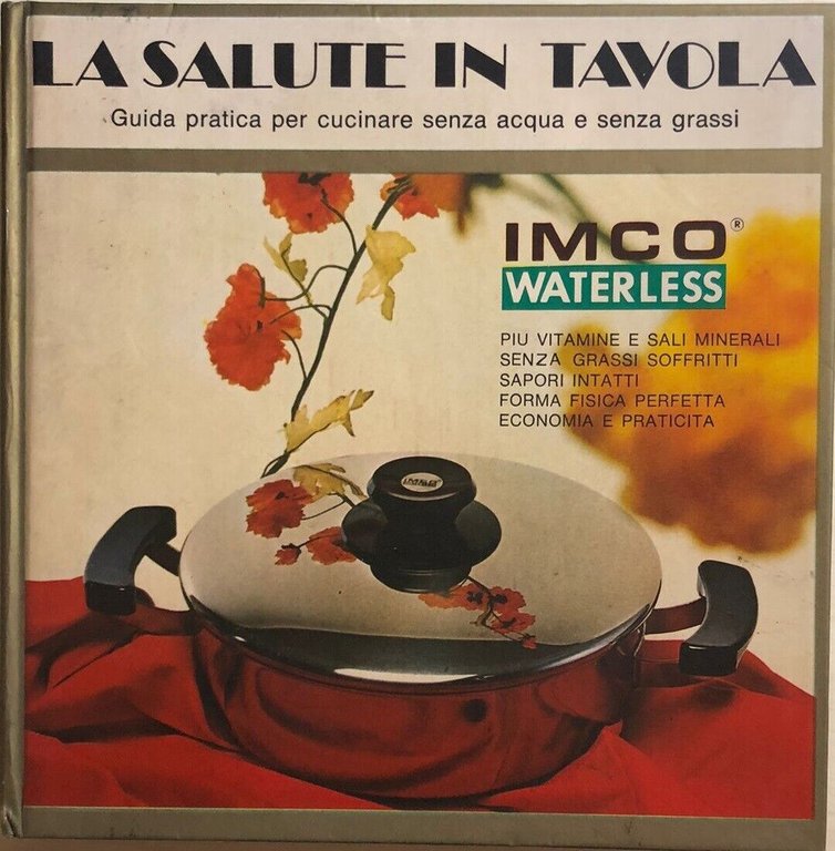 La salute in tavola di Aa.vv., 1974, Imco Waterless