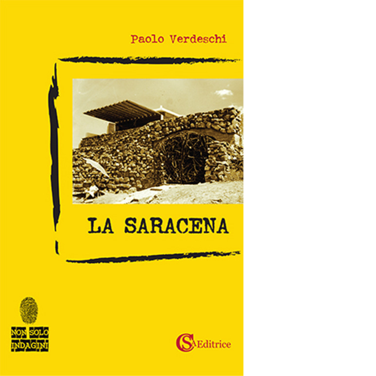 La saracena - Paolo Verdeschi - CSA, 2018