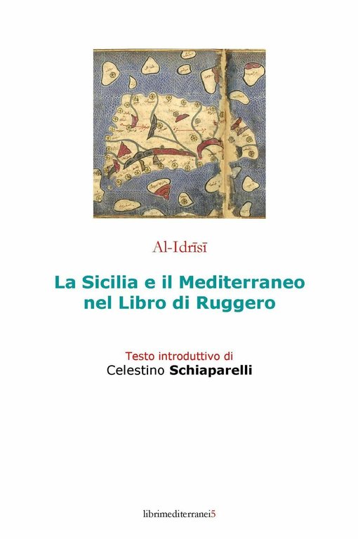 La Sicilia e il Mediterraneo nel libro di Ruggero - …
