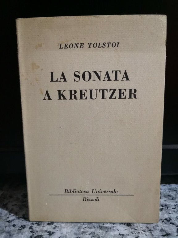 La sonata a Kreutzer 14° edizione di Leone Tolstoi, 1949, …