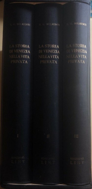 La storia di Venezia nella vita privata 3 volumi di …