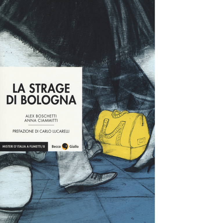 La strage di Bologna di Alex Boschetti, Anna Ciammitti, 2019, …