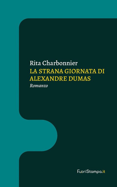 La strana giornata di Alexandre Dumas di Rita Charbonnier, 2021, …