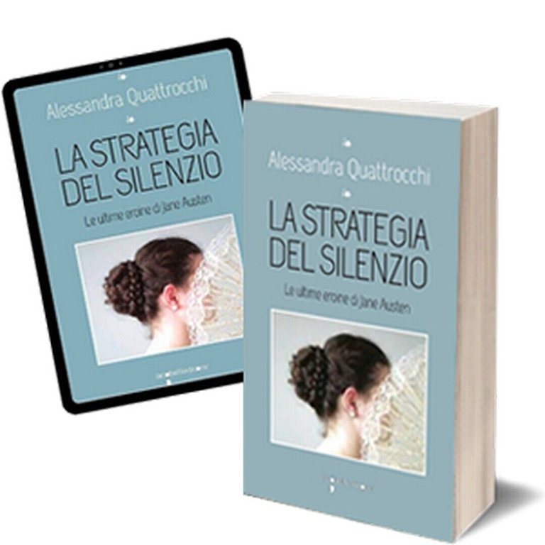 La strategia del silenzio di Alessandra Quattrocchi, 2018, Iacobelli Editore