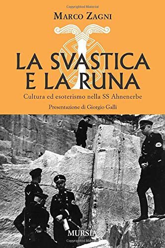 La svastica e la runa - Marco Zagni - Ugo …