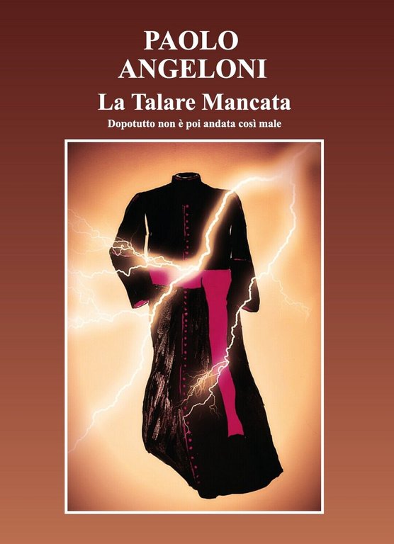 La Talare Mancata di Paolo Angeloni, 2017, Youcanprint