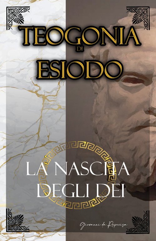 La Teogonia di Esiodo La Nascita degli Dei dell?Olimpo di …