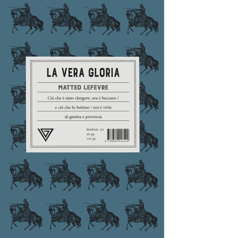 La vera gloria di Matteo Lefevre - Perrone, 2022