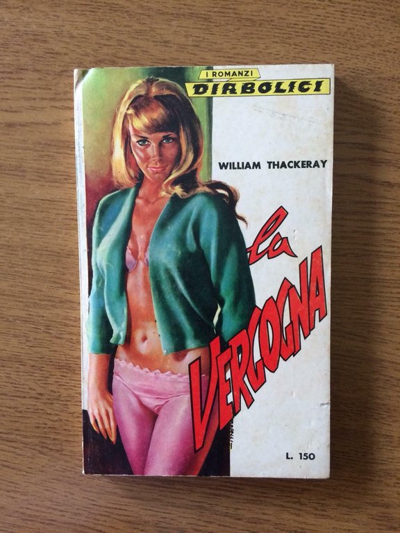 La vergogna - W. Thackeray - 1965 - AR