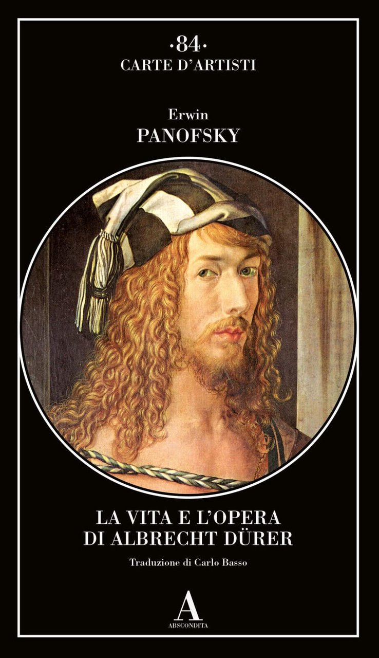 La vita e l'opera di Albrecht Dürer - Erwin Panofsky …