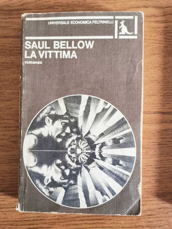 La vittima - S. Bellow - Feltrinelli - 1978 - …