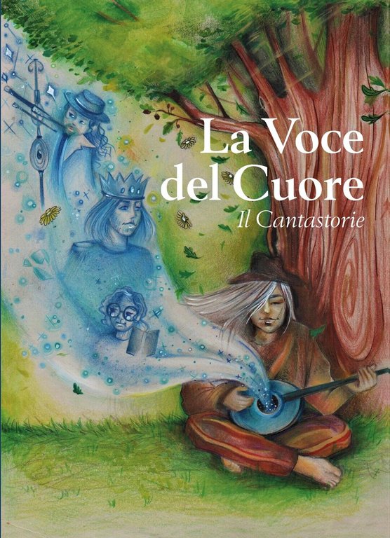 La Voce del Cuore di Il Cantastorie, 2019, Youcanprint