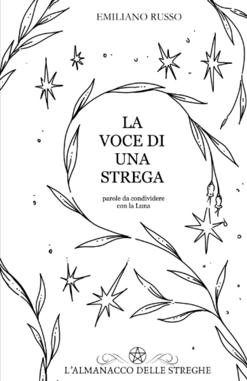 La Voce di una Strega - Emiliano Russo - Independently …