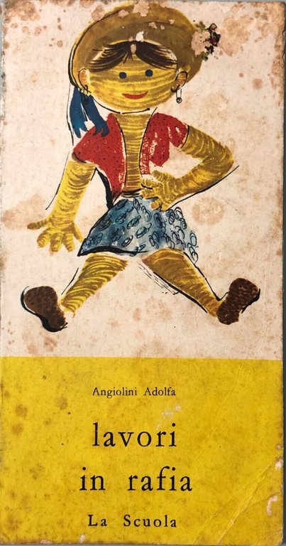 Lavori in rafia di Angiolini Adolfa, 1969, La scuola | Immagine Gallery 2