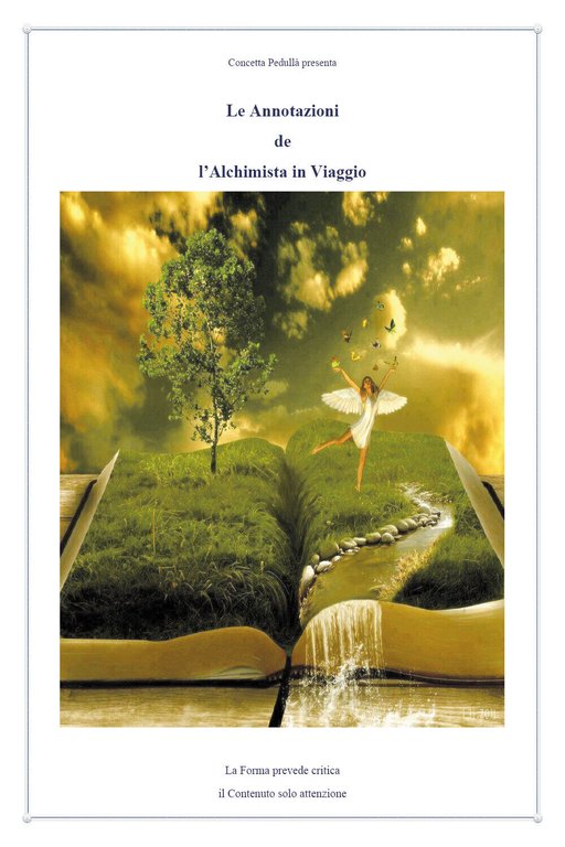 Le annotazioni dell?alchimista in viaggio di Concetta Pedullà, 2021, Youcanpri