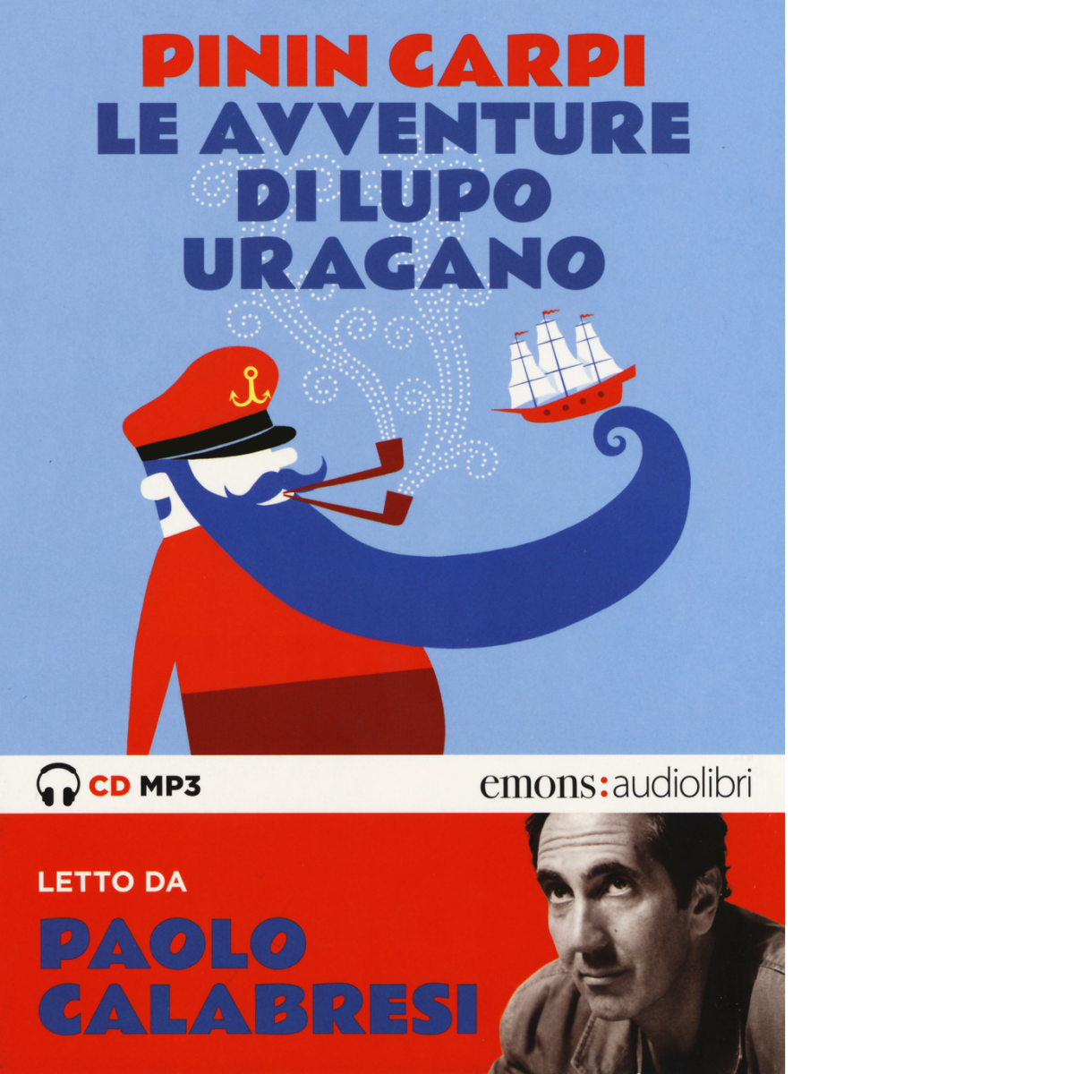 Le avventure di Lupo Uragano letto da Paolo Calabresi. Audiolibro …