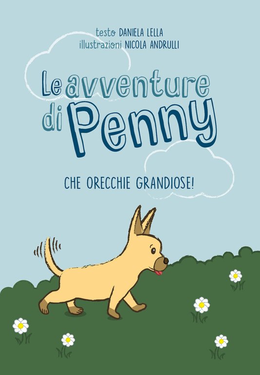 Le avventure di Penny - Che orecchie grandiose! - Daniela …