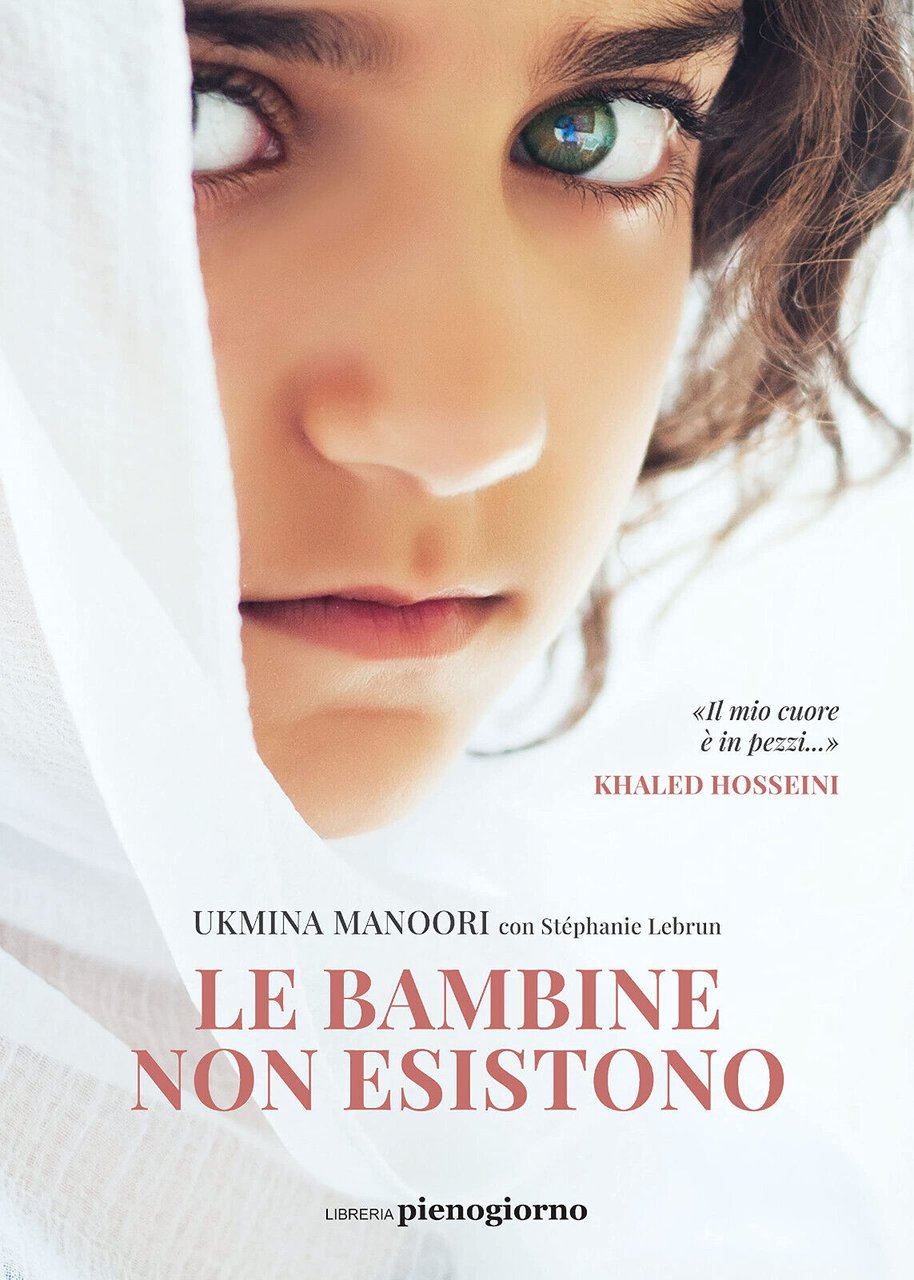 Le bambine non esistono - Ukmina Manoori, Stéphanie Lebrun - …