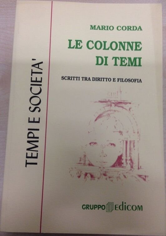Le colonne di Temi. Scritti tra diritto e filosofia - …