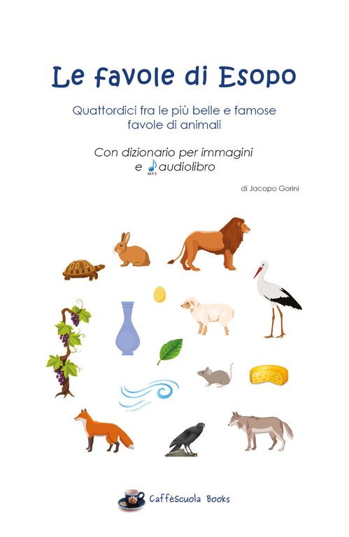 Le favole di Esopo -Con dizionario per immagini e audiolibro …