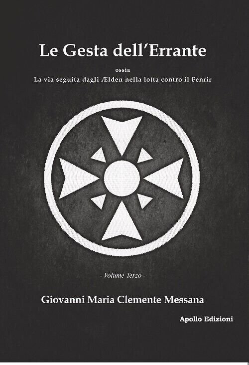 Le gesta dell?errante, ossia La via seguita dagli Aelden nella …