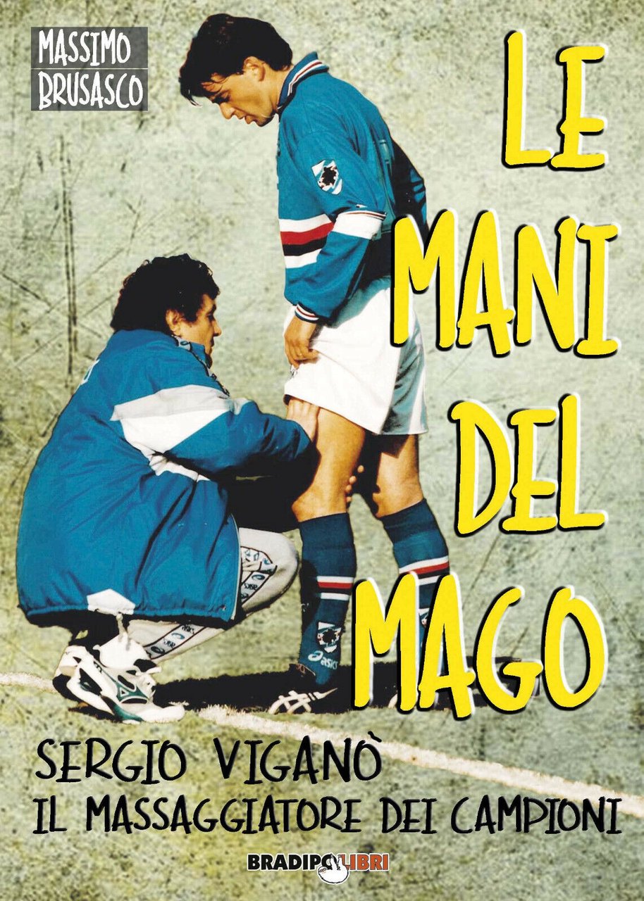Le mani del mago - Massimo Brusasco - Bradipolibri, 2020