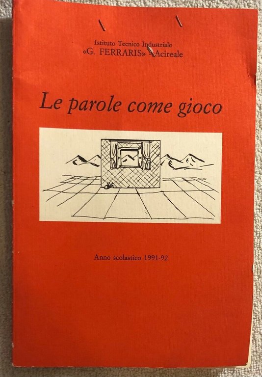 Le parole come gioco di Aa.vv., 1992, Istituto Tecnico Industriale