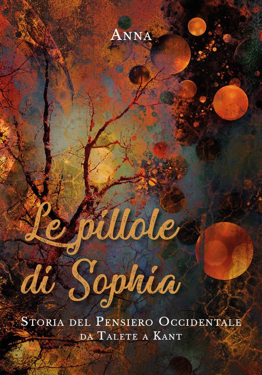 Le pillole di Sophia di Anna, 2019, Youcanprint