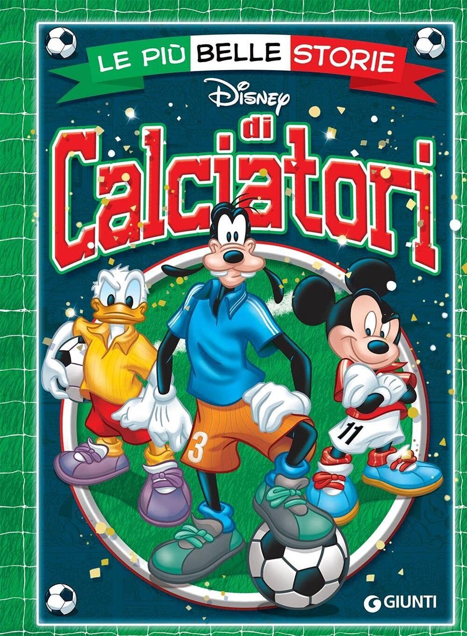 Le più belle storie di calciatori - AA.VV. - Disney …