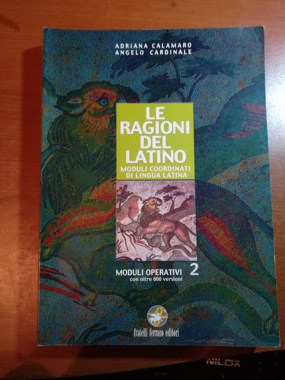 Le ragioni del latino - A.Calamaro , A.Cardinale - Ferraro … | Immagine Gallery 2